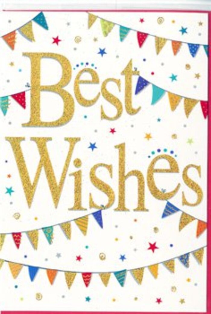 In this image, a "Best Wishes" card is shown in clear focus, its design brimming with the same upbeat energy you might feel on a bustling weekend around West Ham station. The central feature is the phrase "Best Wishes," written in large, flowing script with a luxurious golden finish. The gold looks slightly embossed and reflective, picking up subtle highlights and shadows that suggest a foiled or lightly glittered texture, inviting fingertips as much as eyes. This glowing script rests against a pristine, white background that allows every decorative detail to stand out cleanly. Curving gracefully above and below the wording are strands of bunting, like festive lines of flags hung between lampposts near local cafés or along streets off Barking Road during a community event. Each tiny triangular flag is painted in a bright, joyful hue-rich reds, clear blues, sunny yellows, and lively greens-and many are embellished with patterns: delicate stripes, playful polka dots, or small repeating shapes that add visual interest. The bunting appears gently arched, suggesting a sense of movement and the easy sway of fabric in a mild breeze. Scattered in the spaces around the garlands and text are petite stars and perfectly round dots, some in solid colours, others catching the light in gold, reminiscent of confetti drifting through the air after someone's big announcement. The mood of the card is unmistakably celebratory yet still refined, making it suitable for a wide range of congratulatory moments-a new role in the City, a housewarming back home in West Ham, or passing an important exam. Paired with a bouquet from Florist West Ham, this card would add a polished, happy finishing touch that visually echoes the sender's heartfelt best wishes.