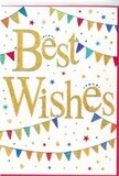 This "Best Wishes" card is styled like a joyful snapshot of a celebration, as if you've walked past a decorated doorway near West Ham Park just as a party is about to begin. Dominating the centre of the card are the words "Best Wishes," written in expansive, looping gold script that appears slightly raised and glimmering. The gold finish catches the light in a way that hints at foil or fine glitter, giving the message a sense of importance and warmth. The background is a smooth, pure white, creating a calm canvas that lets the festive elements shine. Arcing across the top and bottom of the design, lines of bunting bend in easy, graceful curves, like strings of flags stretched along a terrace in E13. Each small triangular pennant is vividly coloured-deep navy, bright red, fresh green, and lemon yellow-and many carry playful patterns, from tiny polka dots to clean stripes and delicate geometric motifs that suggest hand-painted care. The bunting feels airy and light, almost as though caught in a gentle breeze. Sprinkled through the spaces between and around the garlands are petite stars and circular confetti dots in matching bright tones, with occasional golden accents that reflect the central script. These scattered details evoke the moment when confetti settles after being tossed to celebrate good news-a new baby, successful studies, or a long-awaited move. The card's overall impression is one of happiness, encouragement, and open-hearted support, perfectly suited to accompany a fresh bouquet delivered across West Ham, adding an extra layer of colour and optimism to the flowers' natural beauty.